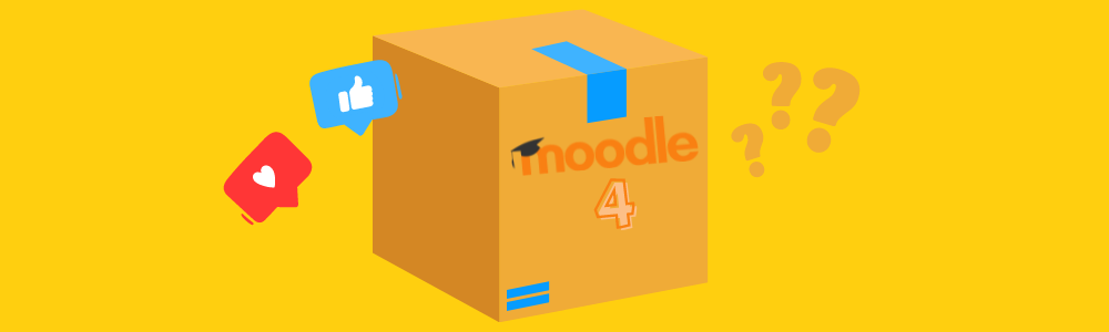 Unboxing Moodle 4
